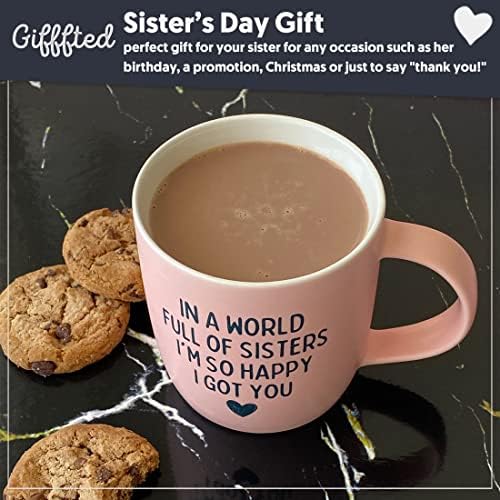 Triple Giffted World Full of Sisters - najbolja sestra ikada šolja za kafu za odrasle sestre, pokloni od brata, velike i male sestre, rođendan, Rakhi present šolje, Valentine, dan majki, Božićna šolja
