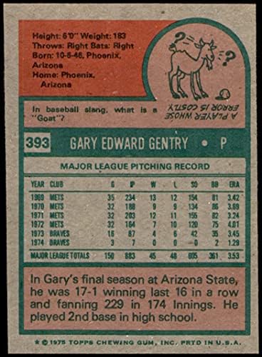 1975 TOPPS 393 Gary Gentry Atlanta Braves NM Braves