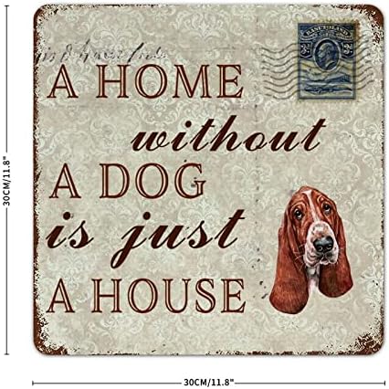 Dom bez psa je samo kuća Basset Hound Funny pas metalni znak metalna ploča novost pet pas vješalica za vrata