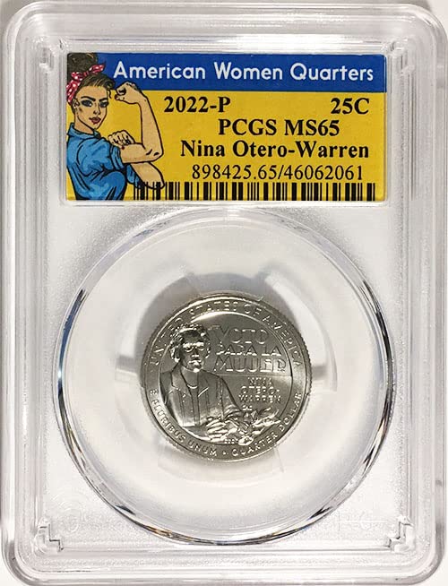 2022 P BU American Women Quarter Nina Otero-Warren Quarter MS 65 Rosie Label PCGS