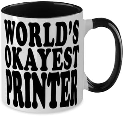 Svjetski Okayest Printer Awesome dvotonski crno-bijeli 12oz šolja za kafu za štampač