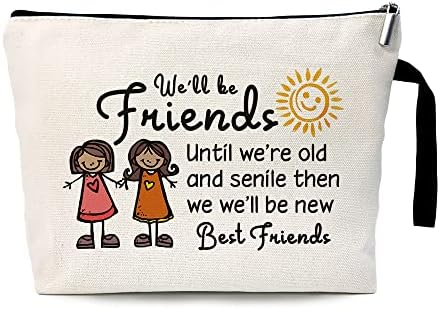 Bićemo prijatelji dok ne budemo stare i senilna kozmetička torba, prijateljstvo pokloni za prijatelje, najbolji