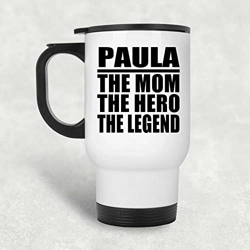 Dizajnirajte Paulu mamu The Hero The Legenda, bijela putnička krigla 14oz izolirana od nehrđajućeg čelika,